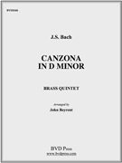 Canzona in d minor by Bach Johann Sebastian - Beyrent - for Brass Quintet