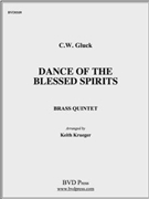 Dance of the Blessed Spirits by Gluck Christoph Willibald - Krueger - for Brass Quintet