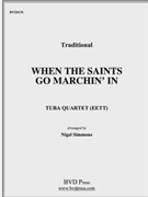 When the Saints Go Marchin' In by Traditional - Simmons - for Tuba Quartet