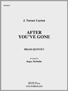 After You've Gone by Layton - McDuffie - for Brass Quintet