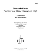 Angels We Have Heard on High by Traditional - Hesse Mick - for Brass Quartet