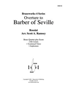 Barber of Seville Overture by Rossini Gioachino - Ramsey Scott - for Brass Quartet