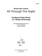 All Through The Night by f - McDonough Michael - for Tbn. Quartet