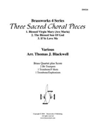 3 Sacred Choral Pieces by Various - Blackwell Thomas - for Brass Quartet