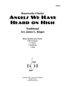Angels We Have Heard on High by Traditional - Klages - for Brass Quintet
