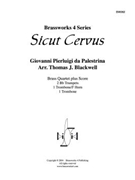 Sicut Cervus by Palestrina Giovanni Pierluigi da - Blackwell Thomas - for Brass Quartet
