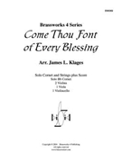 Come Thou Font of Every Blessing by - Klages - for Br. and St