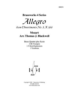 Allegro from Divertimento No. 3 K 166 by Mozart Wolfgang Amadeus - Blackwell Thomas - for Brass Quartet