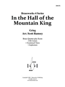 In The Hall of the Mountain King by Grieg Edvard - Ramsey Scott - for Brass Quartet
