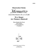 Menuetto from Divertimento No. 17 K 334 by Mozart Wolfgang Amadeus - Blackwell Thomas - for Brass Quartet