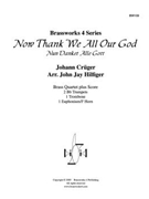 Now Thank We All Our God by Cruger - Hilfiger John Jay - for Brass Quartet