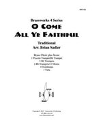 O Come All Ye Faithful by Traditional - Sadler - for Brass Ensemble