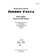 Sheriff Santa by - Sadler - for Brass Ensemble