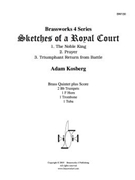 Sketches of a Royal Court by Kosberg for Brass Quintet