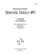 Slavonic Dance No. 5 by Dvorak Antonin - Bara Paul - for Brass Quartet