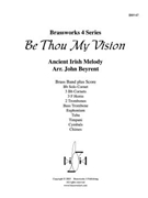 Be Thou My Vision by Irish Melody - Beyrent John - for Brass Ensemble