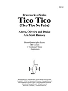 Tico Tico (Tico Tico No Fuba) by Abreu Drake and Oliveira - Ramsey Scott - for Brass Quartet