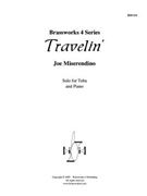 Travelin’ by Miserendino for Tuba Solo
