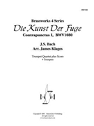 Die Kunst Der Fuge Contrapunctus I BWV1080 by Bach Johann Sebastian - Klages - for Tpt. Quartet