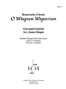 O Magnum Mysterium by Gabrieli Giovanni - Klages - for Tpt. Ens.