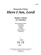 Here I am Lord by Schutte - Bara Paul - for Brass Ensemble