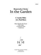 In the Garden by Miles - Bara Paul - for Brass Quartet