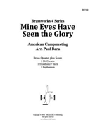 Mine Eyes Have Seen the Glory by Traditional - Bara Paul - for Brass Quartet