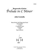 Prelude in c minor by Carmella John for Brass Sextet