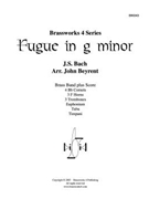 Fugue in g minor by Bach Johann Sebastian - Beyrent John - for Brass Ensemble