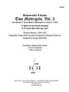 2 Madrigals Vol. 2 Trb by Morley - McDuffie - for Tbn. Quartet