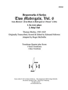 2 Madrigals Vol. 6 Trb by Morley - McDuffie - for Tbn. Quartet
