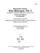 2 Madrigals Vol. 9 Trb by Morley - McDuffie - for Tbn. Quartet