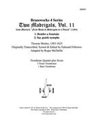 2 Madrigals Vol.11 Trb by Morley - McDuffie - for Tbn. Quartet