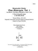 2 Madrigals Vol. 1 by Morley - McDuffie - for Brass Quartet