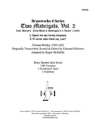 2 Madrigals Vol. 2 by Morley - McDuffie - for Brass Quartet