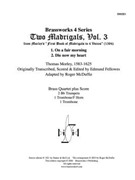 2 Madrigals Vol. 3 by Morley - McDuffie - for Brass Quartet