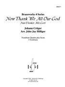 Now Thank We All Our God by Cruger - Hilfiger John Jay - for Tbn. Quartet