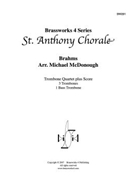 St. Anthony Chorale by Brahms Johannes - McDonough Michael - for Tbn. Quartet