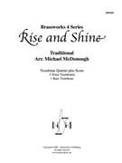 Rise and Shine by Traditional - McDonough Michael - for Tbn. Quartet