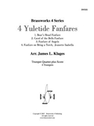 4 Yuletide Fanfares by Various - Klages - for Tpt. Quartet