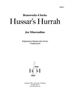 Hussar’s Hurrah by Miserendino for Tuba / Euphonium Quartet