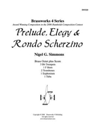 Prelude Elegy Rondo Scherzino by Simmons for Brass Ensemble