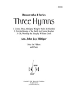 3 Hymns by Various - Hilfiger John Jay - for Horn Solo