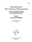 3 Hymns of Thanksgiving by Various - Hilfiger John Jay - for Horn Trio