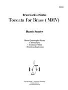 Toccata for Brass (MMV) by Snyder for Brass Quartet