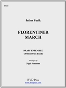 Florentiner March by Fucik - Simmons - for Brass Ensemble