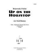 Up on the Housetop by Traditional - Ramsey Scott - for Tuba / Euphonium Quartet