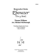 Ebenezer by Williams - McDonough Michael - for Tbn. Quartet