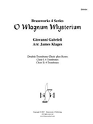 O Magnum Mysterium by Gabrieli Giovanni - Klages - for Tbn. Ens.