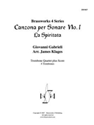 Canzona per Sonare No. 1 - La Spiritata by Gabrieli Giovanni - Klages - for Tbn. Quartet